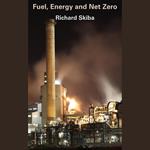 Fuel, Energy and Net Zero