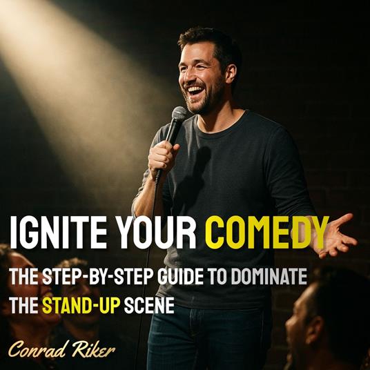 Ignite Your Comedy