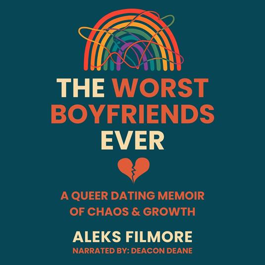 Worst Boyfriends Ever, The