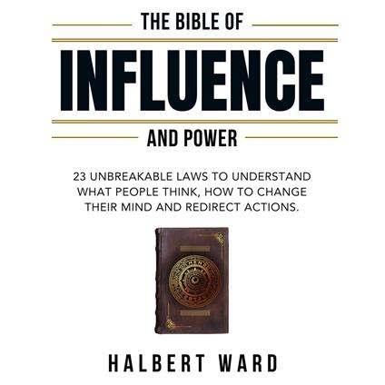 Bible of Influence and Power, The