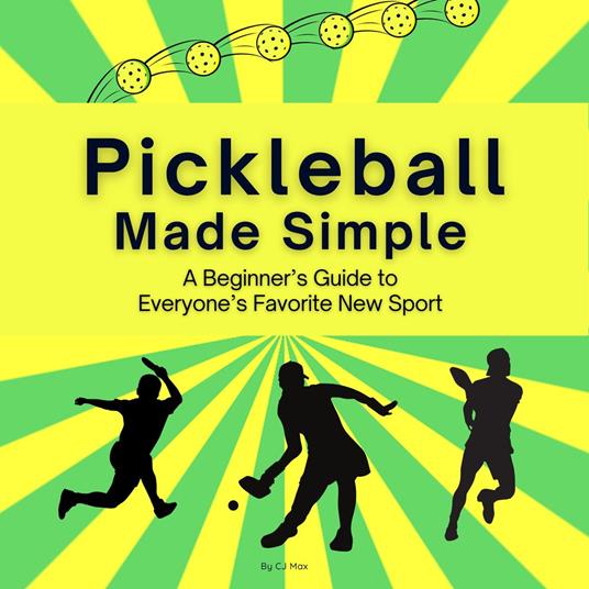 Pickleball Made Simple