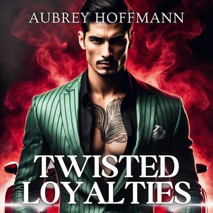 Twisted Loyalties
