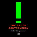 Art of Controversy, The