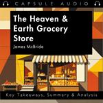 Heaven & Earth Grocery Store by James McBride, The