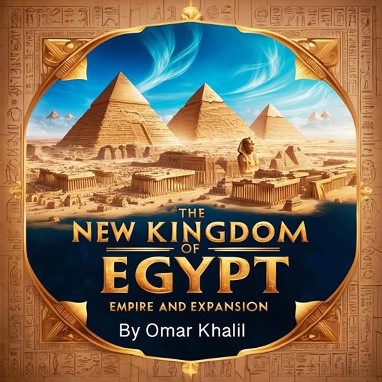New Kingdom of Egypt, The