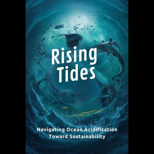 Rising Tides: Navigating Ocean Acidification Toward Sustainability