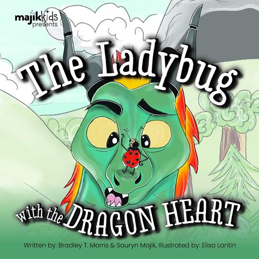 Ladybug with the Dragon Heart, The