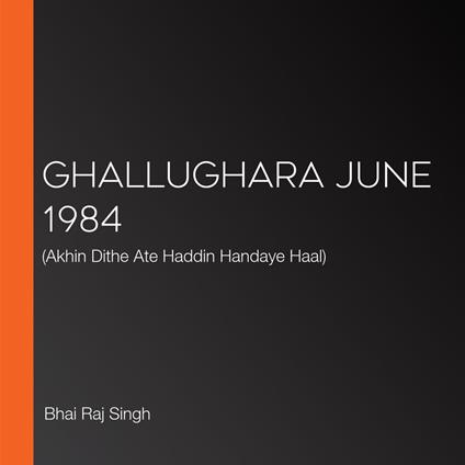 Ghallughara June 1984