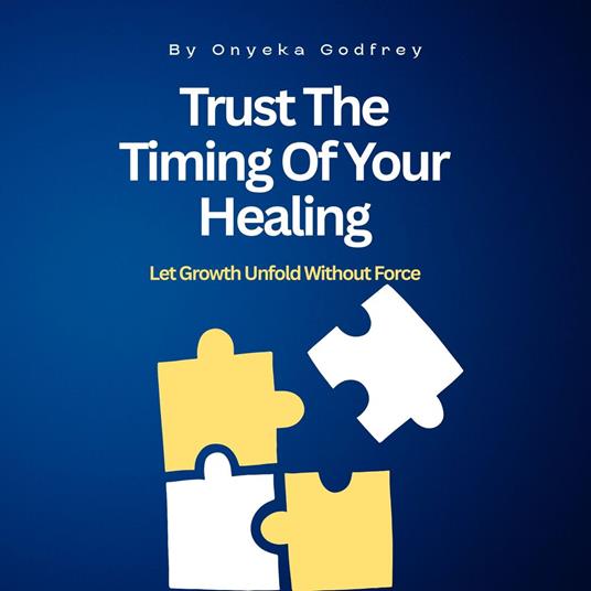 Trust The Timing Of Your Healing
