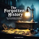 Forgotten History, The