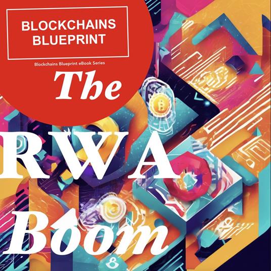 RWA Boom, The