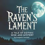 Raven's Lament, The
