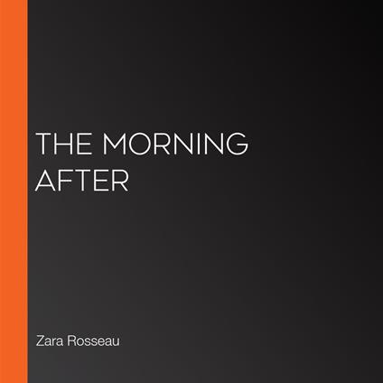 Morning After, The