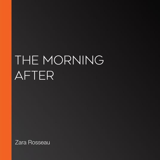 Morning After, The