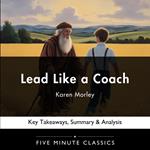 Lead Like a Coach by Karen Morley