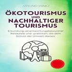 Ökotourismus und nachhaltiger Tourismus