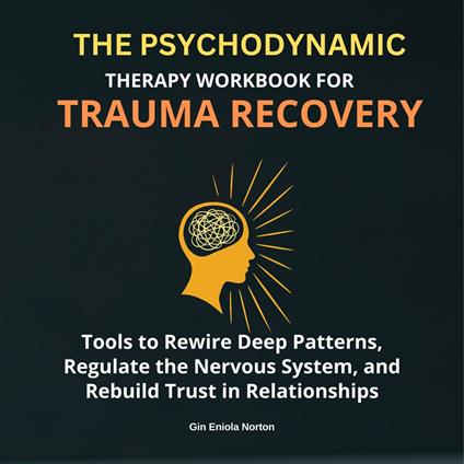 Psychodynamic Therapy, The