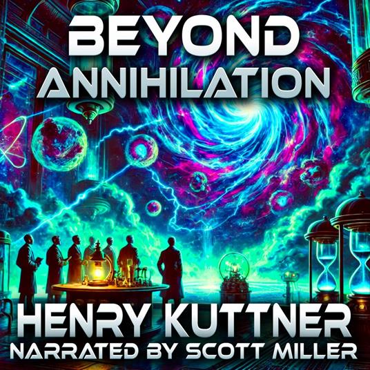 Beyond Annihilation