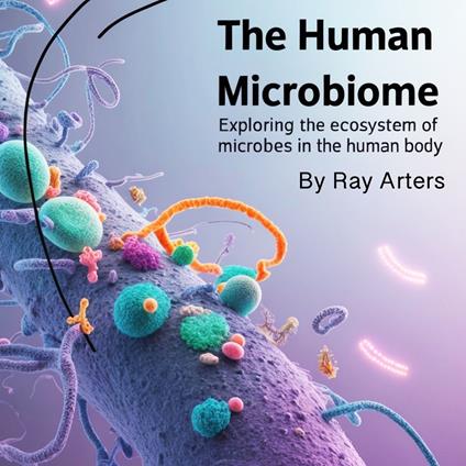 Human Microbiome, The