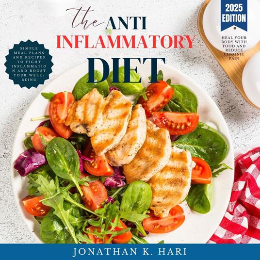 Anti-Inflammatory Diet:, The