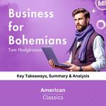 Business for Bohemians by Tom Hodgkinson
