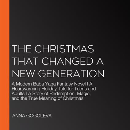 Christmas That Changed a New Generation, The