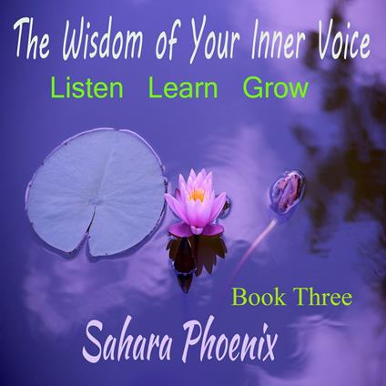 Wisdom Of Your Inner Voice, The