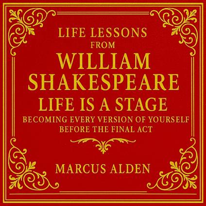 Life Lessons from William Shakespeare
