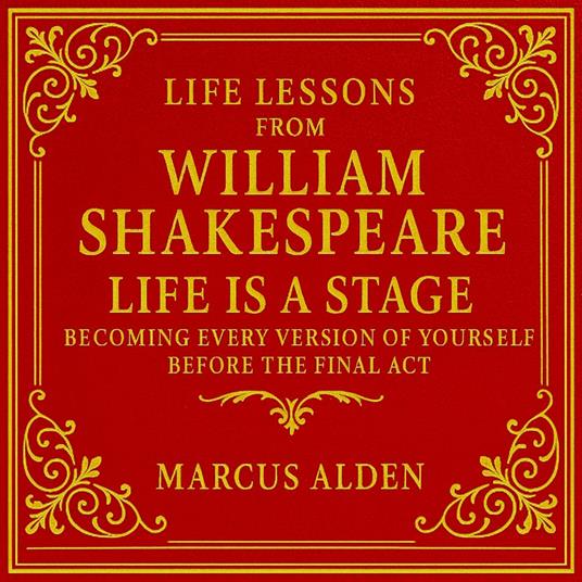 Life Lessons from William Shakespeare