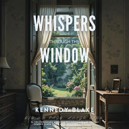 Whispers Through the Window