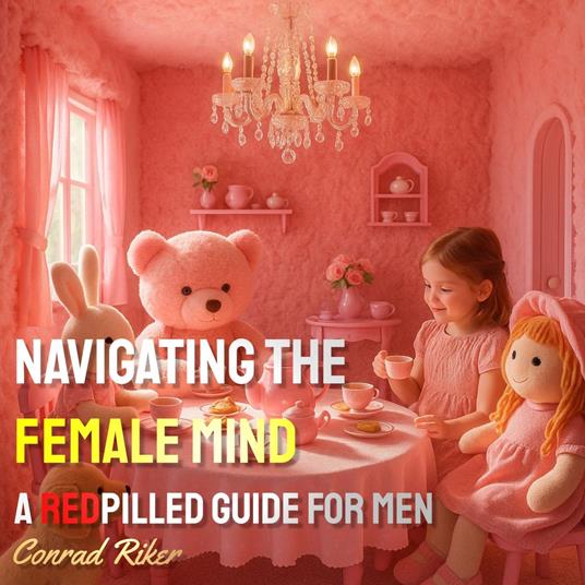 Navigating the Female Mind
