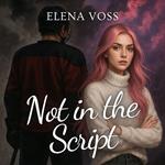 Not in the Script
