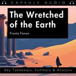 Wretched of the Earth by Frantz Fanon, The
