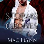 Storms and Crones (Dragon Thief Book 5)