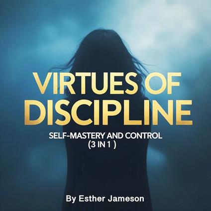 Virtues of Discipline