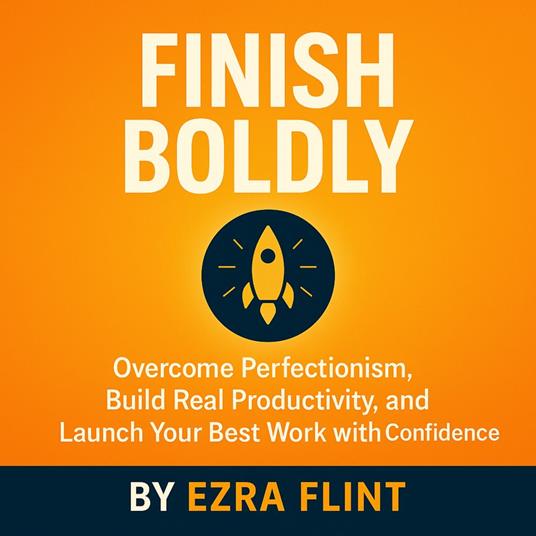Finish Boldly