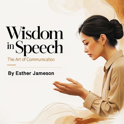Wisdom in Speech
