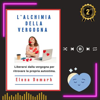 L'ALCHIMIA DELLA VERGOGNA