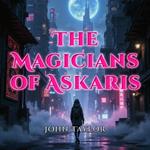 Magicians of Askaris, The