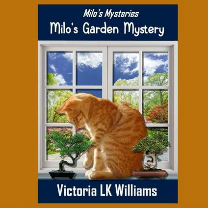 Milo's Garden Mystery