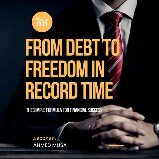 From Debt to Freedom in Record Time