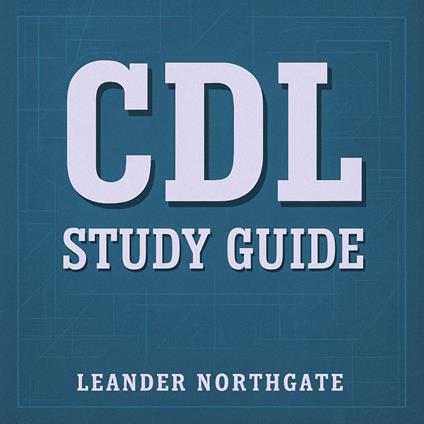 CDL Study Guide