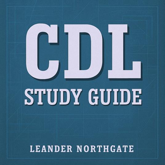 CDL Study Guide