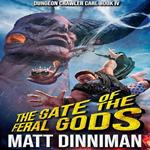 Gate of the Feral Gods, The