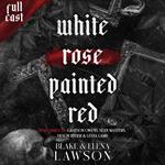White Rose Painted Red