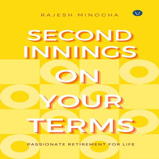 Second Innings On Your Terms