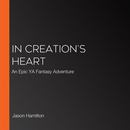 In Creation's Heart
