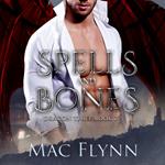Spells and Bones (Dragon Thief Book 2)
