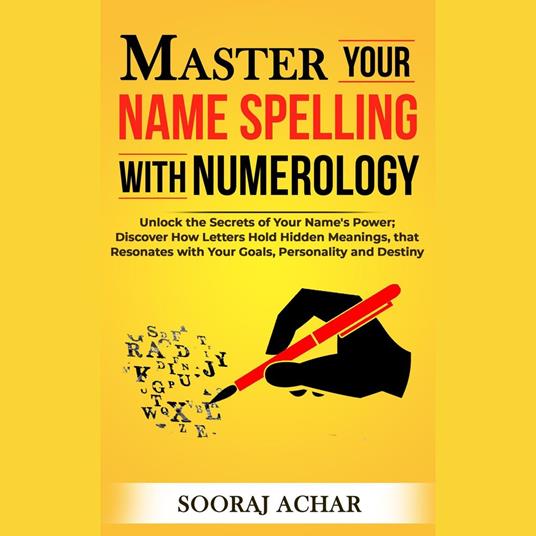 Master your Name Spelling with Numerology
