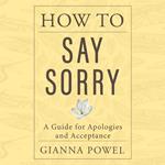 How to Say Sorry